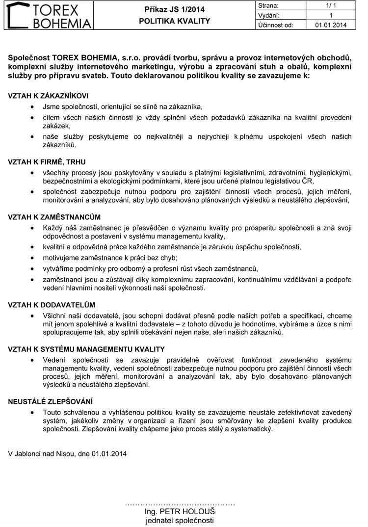 politika řízení jakosti pro TOREX BOHEMIA,s.r.o